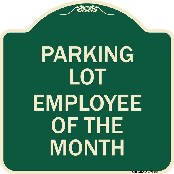 Employee of the Month Heavy-Gauge Aluminum Architectural Sign, 18" x 18", G-1818-24105